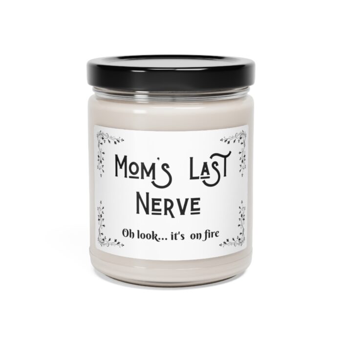 Mom's Last Nerve - Best Gift - Image 11